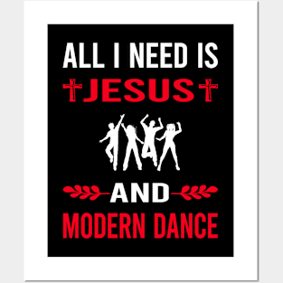 I Need Jesus And Modern Dance Dancing Dancer Posters and Art